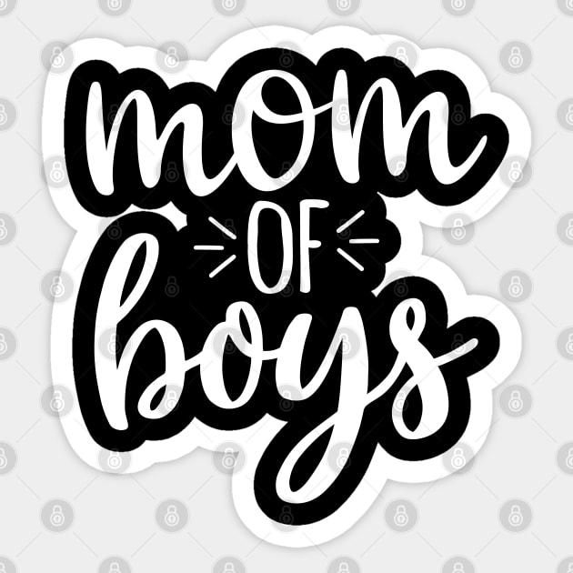 Mom Of Boys T-shirt Mother's Day Gift Sticker by mommyshirts